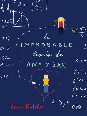 cover image of La improbable teoría de Ana y Zak